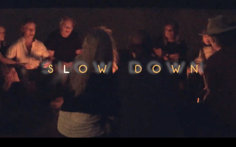 Music Video – “Slow Down”