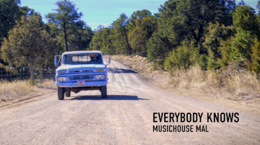 Music Video – “Everybody Knows”